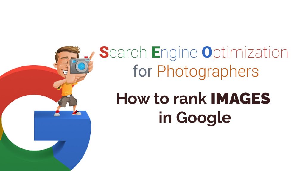 Seo for phootgraphers how to rank images in google